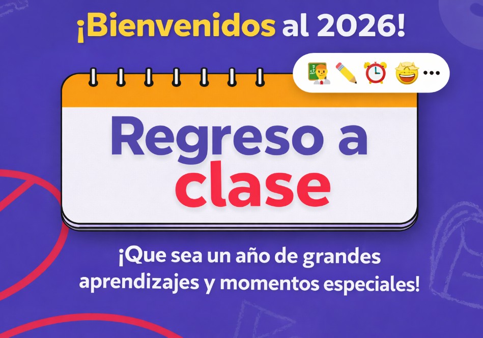 HORARIO REGRESO A CLASES 2026